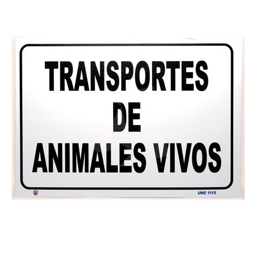 PLACA SEÑALIZACIÓN TRANSPORTE ANIMALES VIVOS