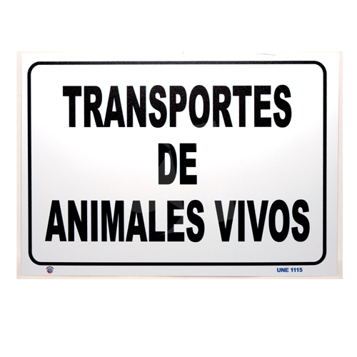 PLACA SEÑALIZACIÓN TRANSPORTE ANIMALES VIVOS